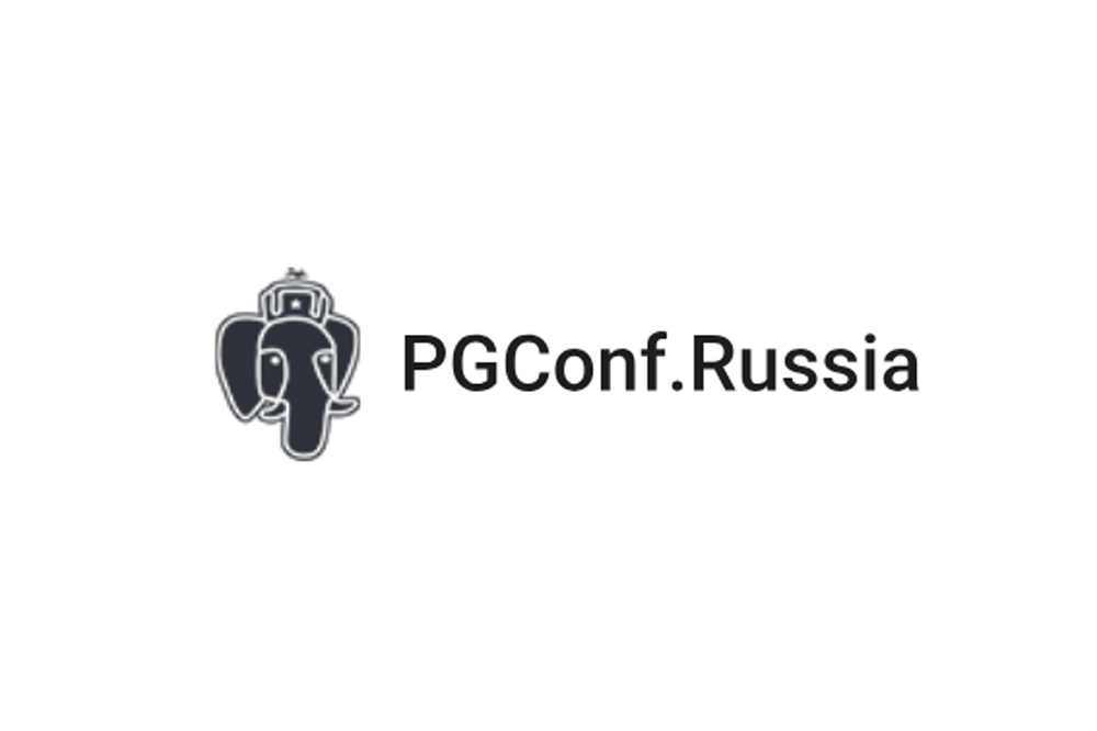 XXXI Всероссийская конференция PGConf.Russia